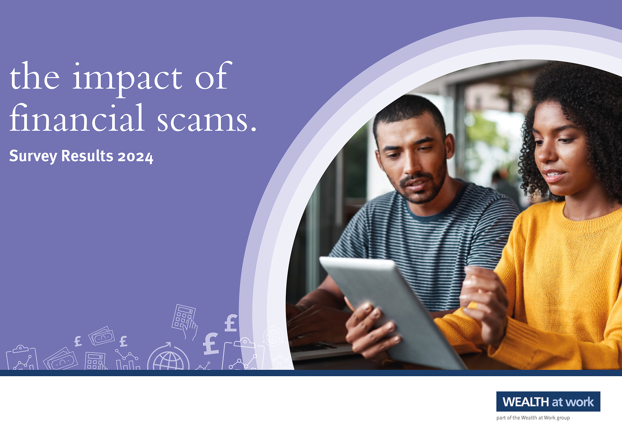 cover image for the survey results for 'the impact of financial scams'